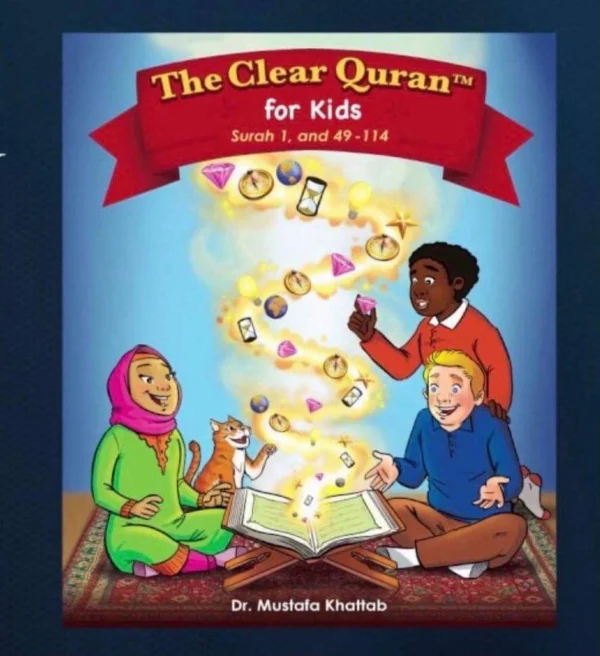 The Clear Quran For Kids Vol 1