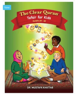 The Clear Quran For Kids Vol 2(Surahs