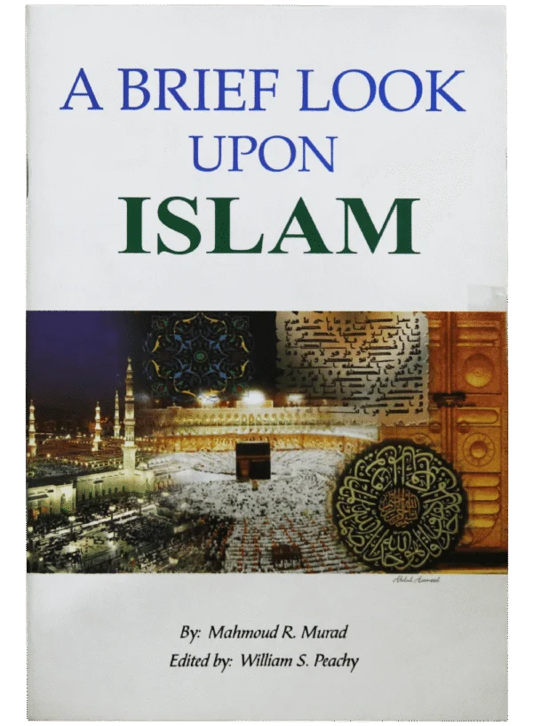 A BRIEF LOOK UPON ISLAM