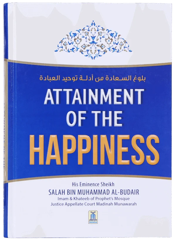 Attainment of the Happiness
