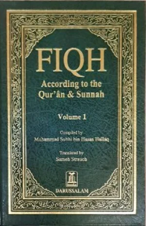 FIQH ACCORDING TO QURAN & SUNNAH –
