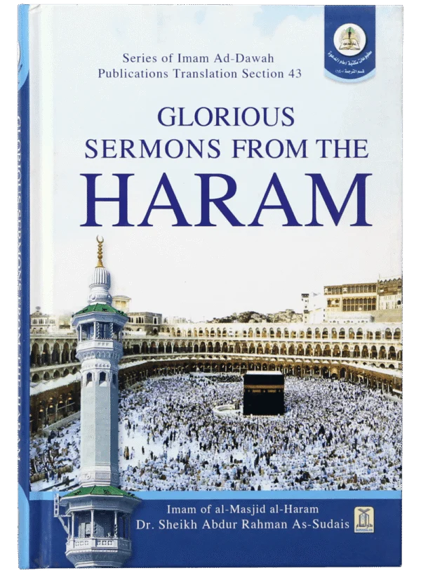 Glorious Sermons from The Haram