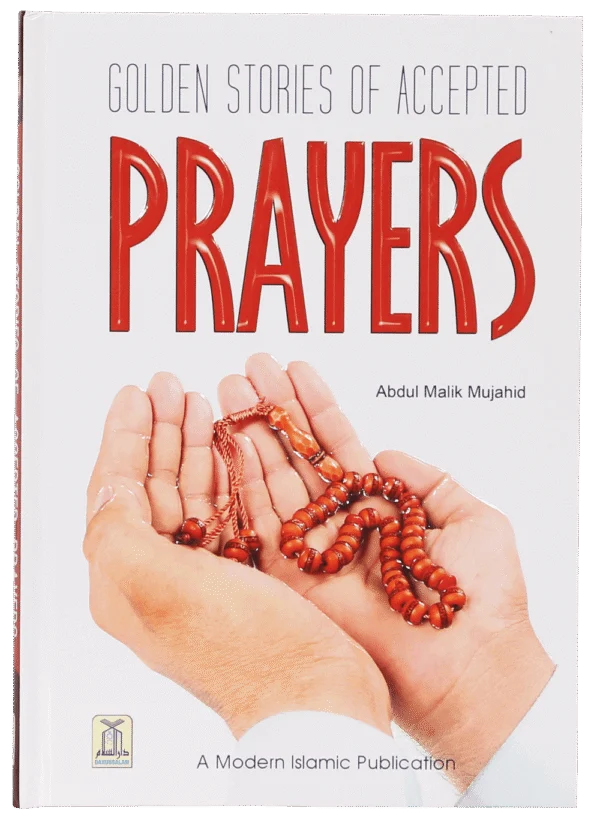 Golden Stories of Accepted Prayers