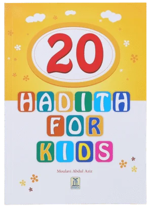 20 Hadith for Kids
