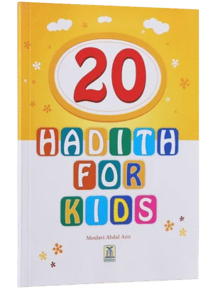 20 Hadith for Kids