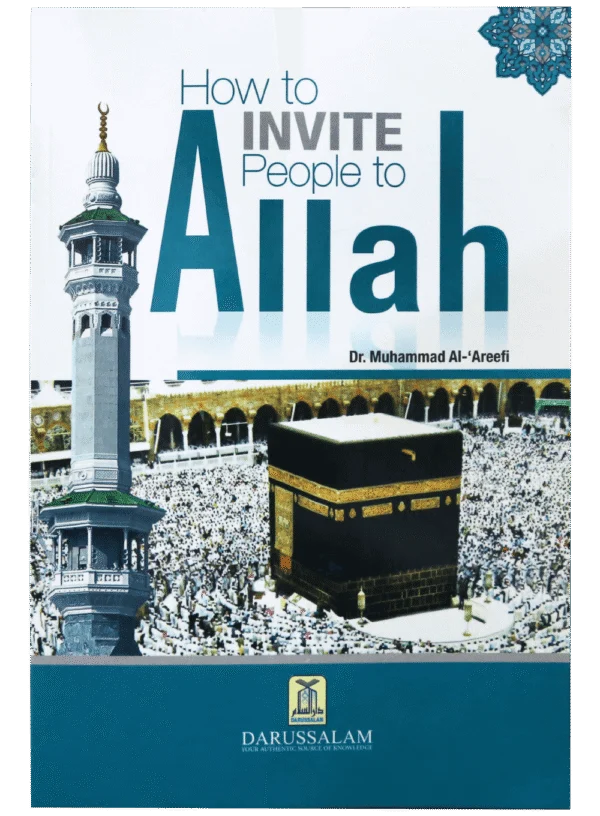How to invite people to Allah