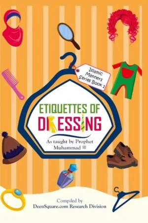 Islamic Manners Series – Part 1 –