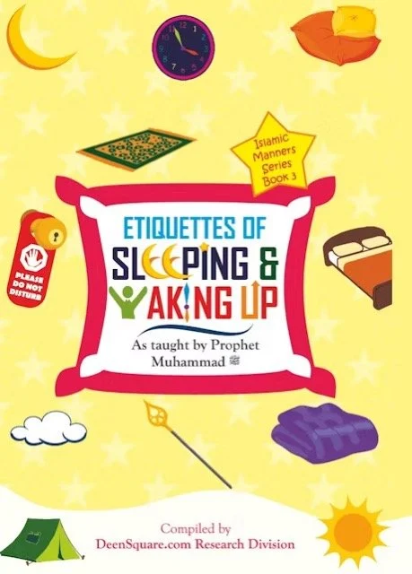 Islamic Manners Series 3: Etiquettes of Sleeping