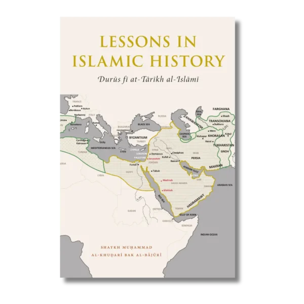 Lessons in Islamic History