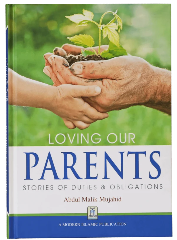 Loving our Parents -(Stories of Duties &