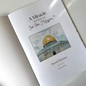 A MIRACLE: THE STORY OF ISA IBN