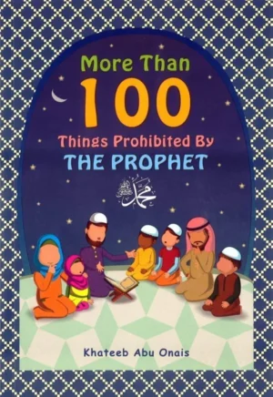 MORE THAN 100 THINGS PROHIBITED BY THE