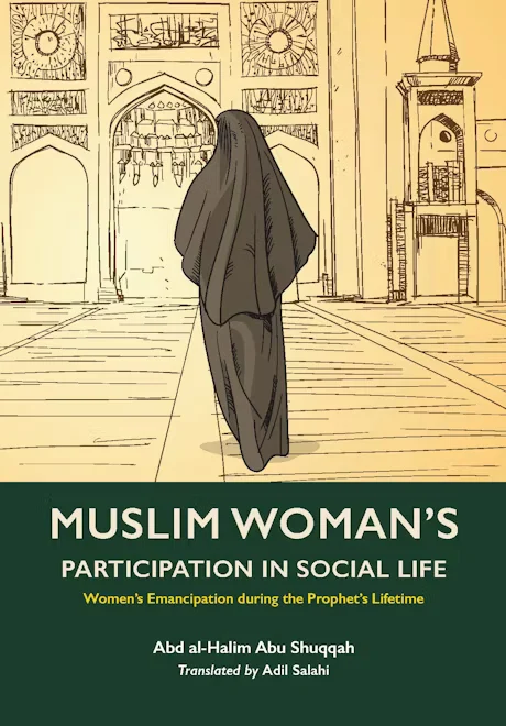THE MUSLIM WOMEN’S PARTICIPATION IN SOCIAL LIFE
