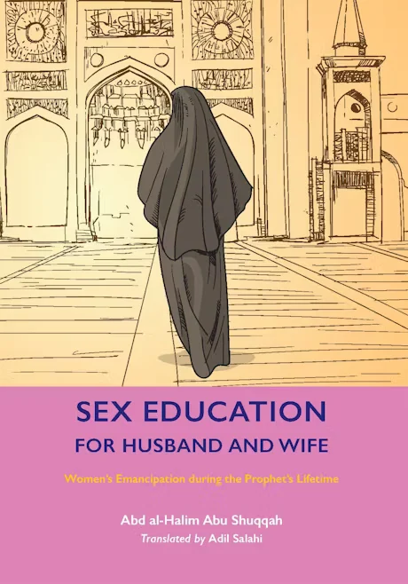The Muslim Women SEX EDUCATION FOR HUSBAND