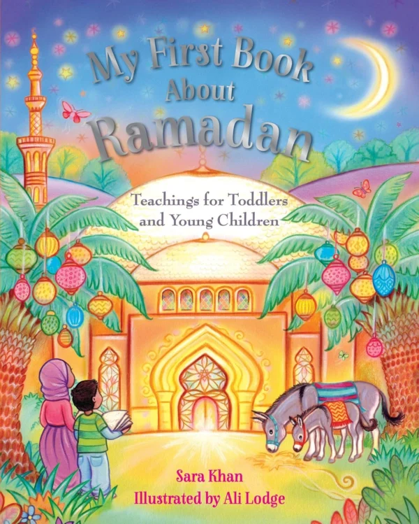 MY FIRST BOOK ABOUT RAMADAN