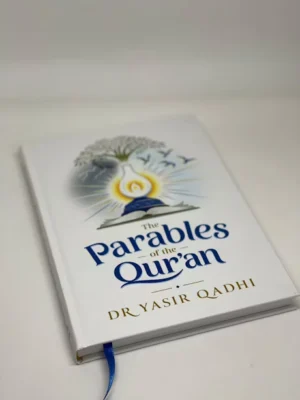 THE PARABLES OF THE QUR’AN
