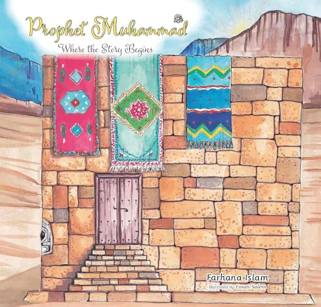 PROPHET MUHAMMAD WHERE THE STORY BEGINS
