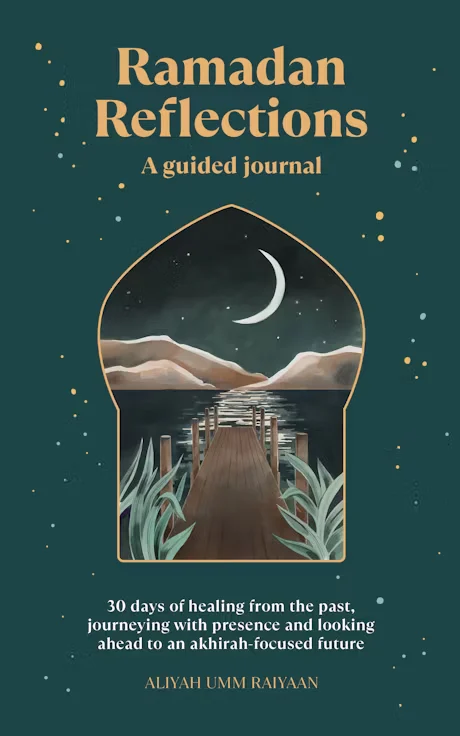 RAMADAN REFLECTIONS