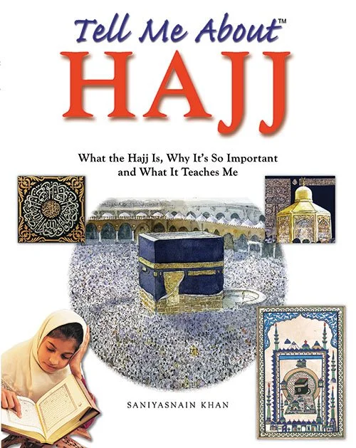Tell Me About Hajj (hard cover)