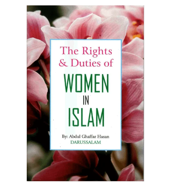 The Rights and Duties of Women in