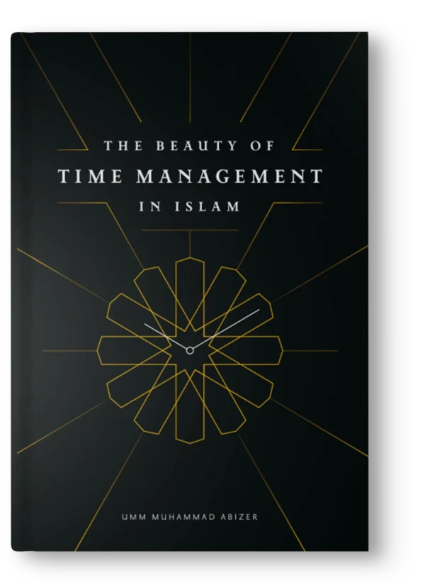 The Beauty of Time Management in Islam
