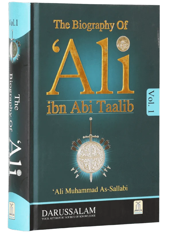 The Biography of Ali Ibn Abi Talib