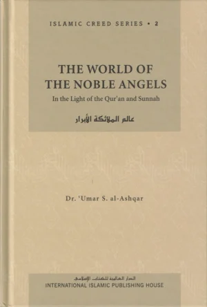 The Islamic Creed Series by Dr Umar