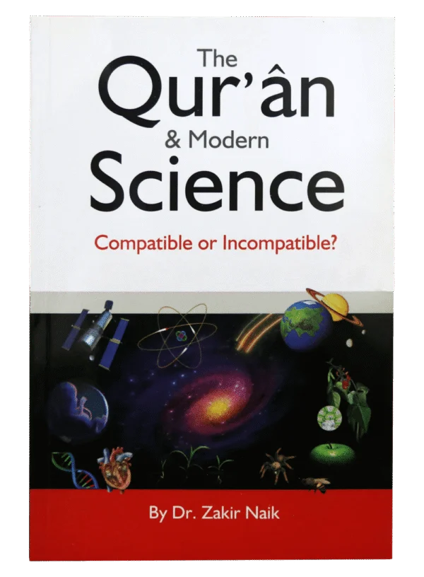 The Quran and Modern Science