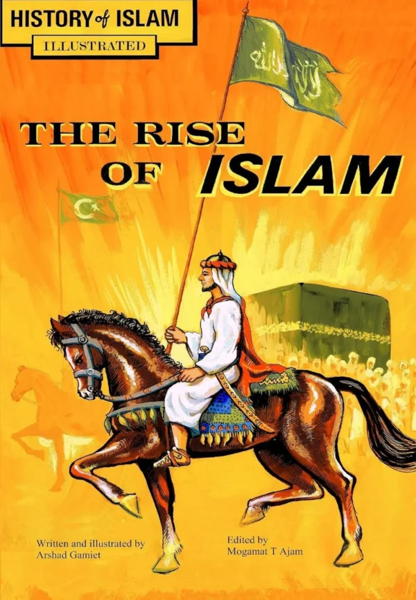 THE RISE OF ISLAM (GRAPHIC NOVEL)