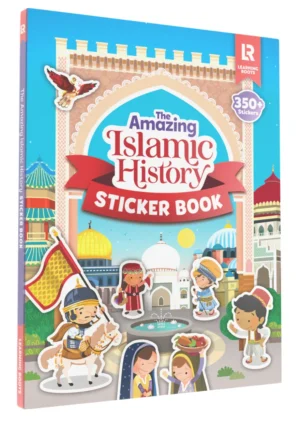 The Amazing Islamic History Sticker Book