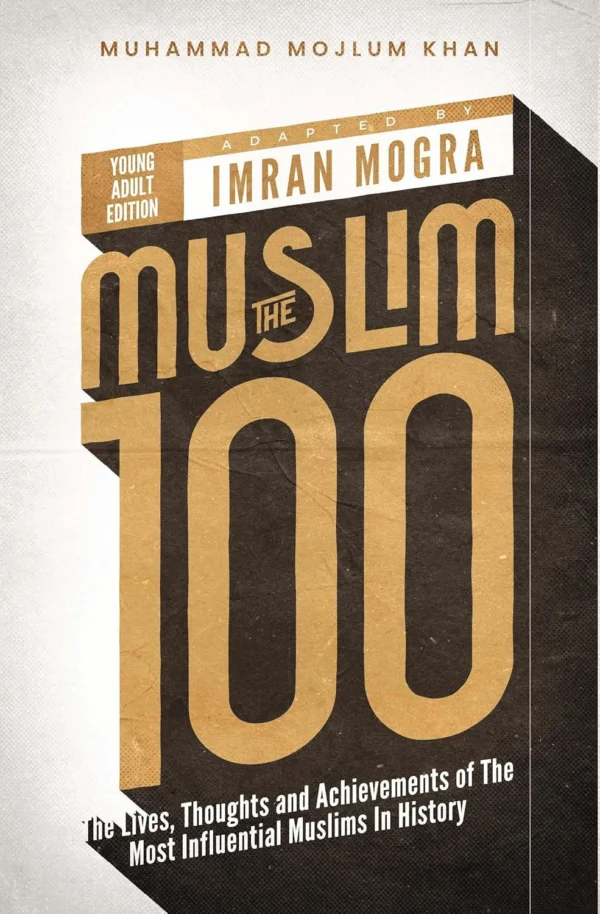 The Muslim 100 (YA Ed) Box Set