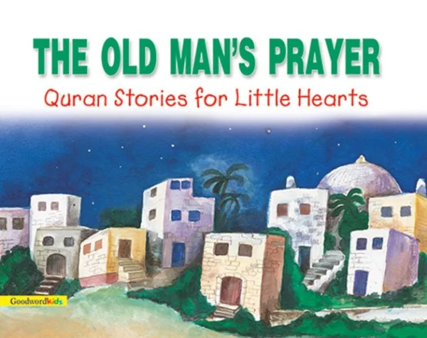 The Old Mans Prayer