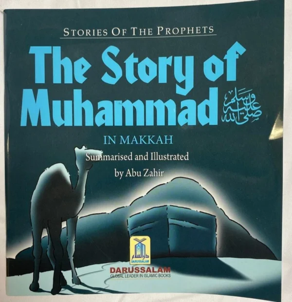 The story of Prophet Muhammad SAW (In